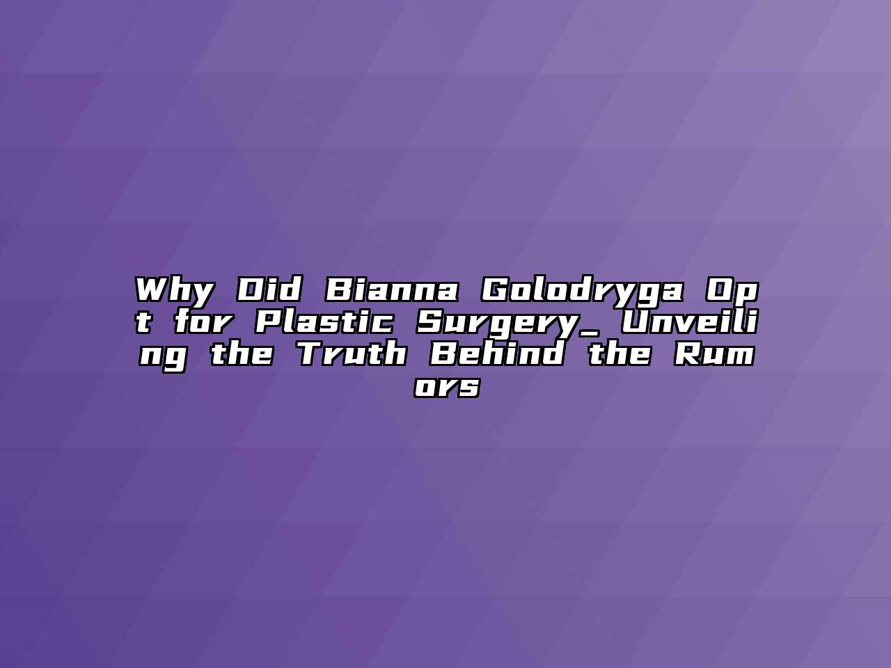 Why Did Bianna Golodryga Opt for Plastic Surgery_ Unveiling the Truth Behind the Rumors
